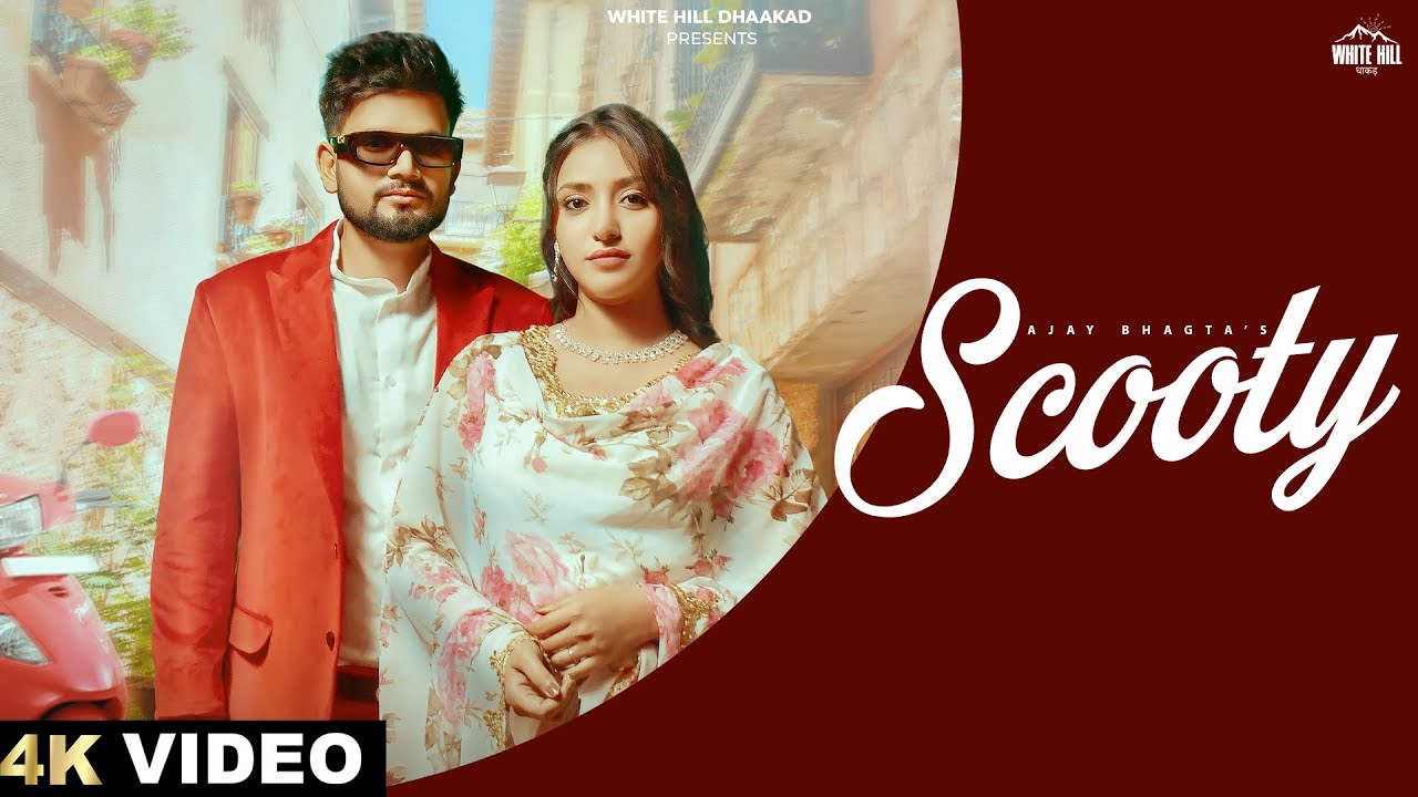 Scooty Ajay Bhagta Divya Sharma Latest Haryanvi Songs 2023 By Ajay Bhagta Poster